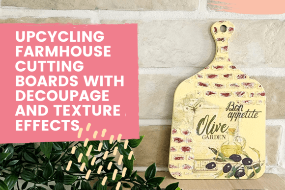 Download Upcycling Farmhouse Cutting Boards with Decoupage and Texture Effects - Texture Collection